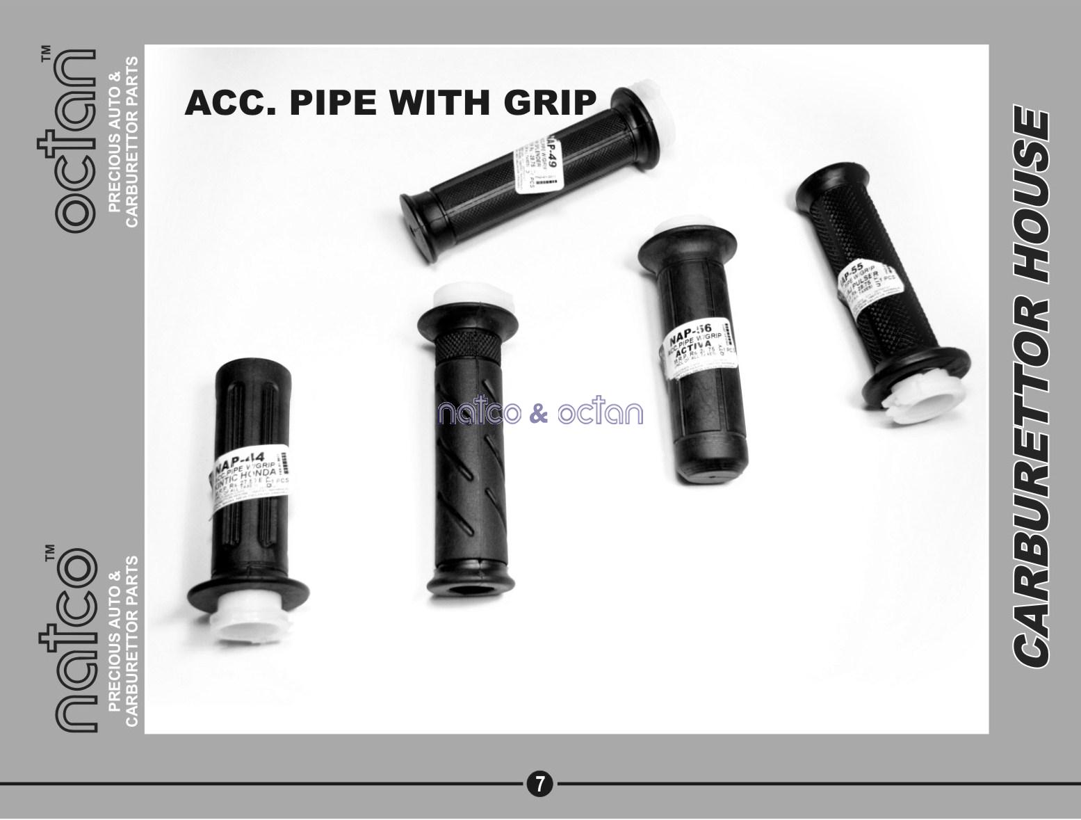 Accelerator Pipe with Grip